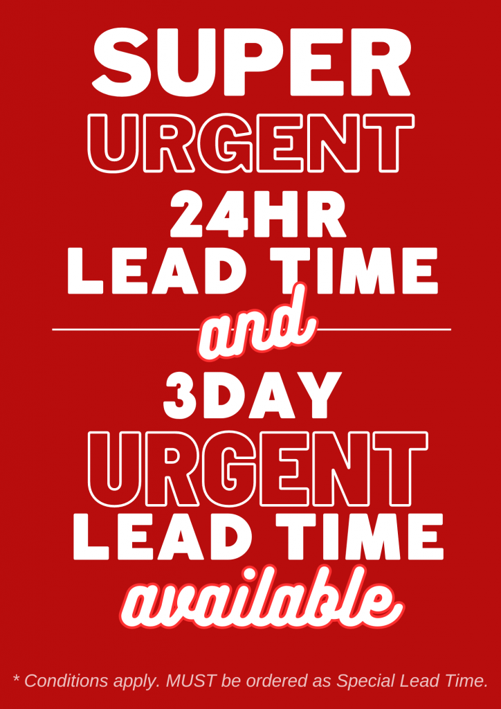 Super-Urgent-Specials-Conditions-apply.-MUST-be-ordered-as-Special-Lead-Time